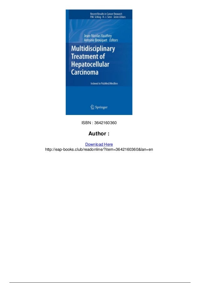 Multidisciplinary Treatment of Hepatocellular Carcinoma
